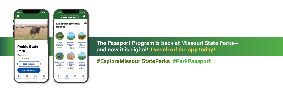 The Passport Program is back at Missouri State Parks, and now it is digital! Download the app today!