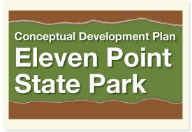 Eleven Point State Park Conceptual Development Plan