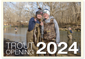 Trout Opening 2024